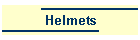 Helmets